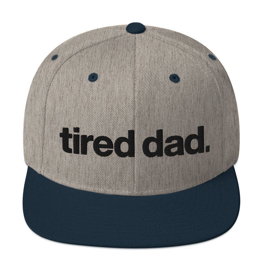 tired dad. snapback hat