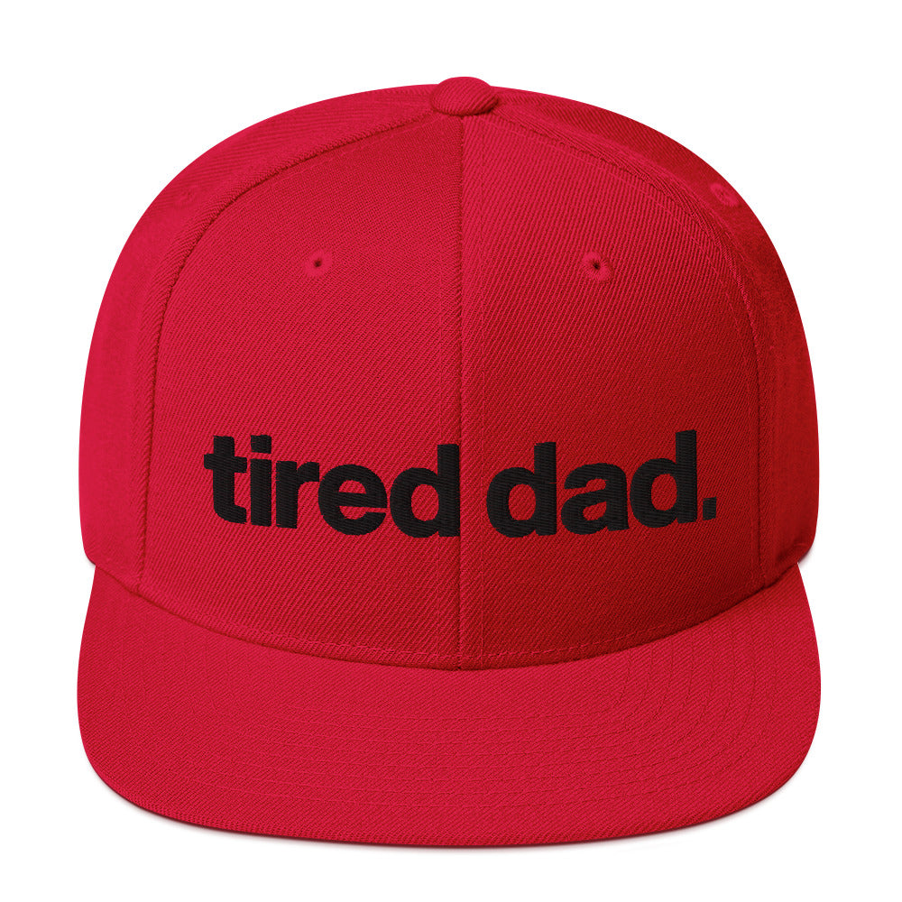 tired dad. snapback hat