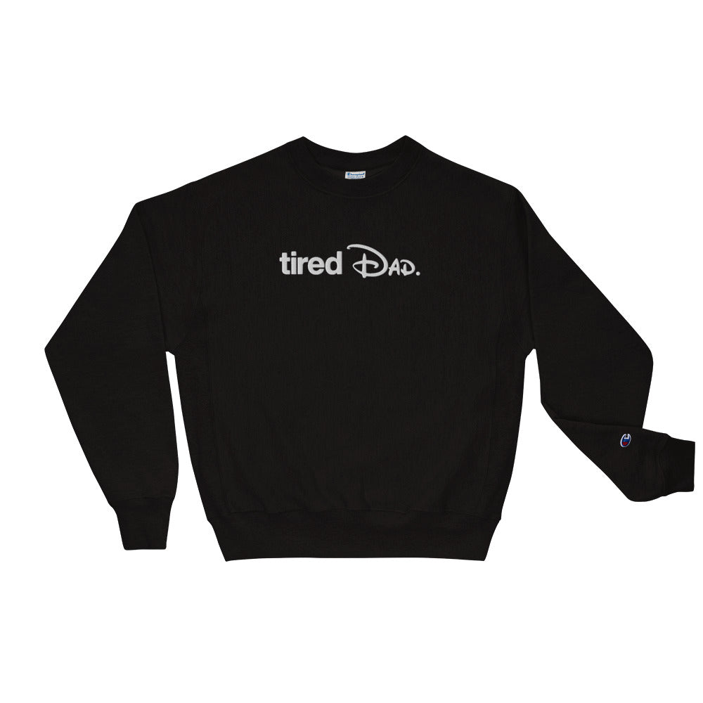"Park Hopper" Tired Dad. Embroidered Champion Sweatshirt