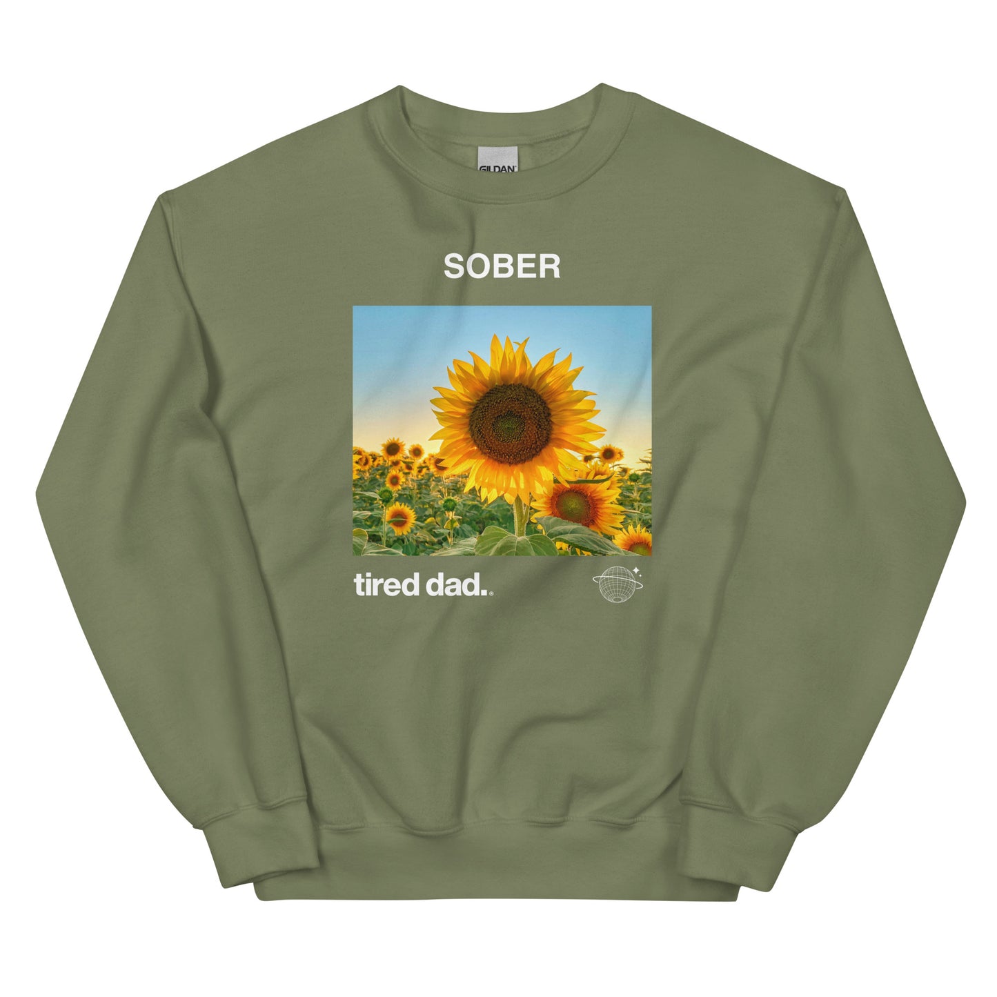 "Sober Tired Dad" Sweatshirt