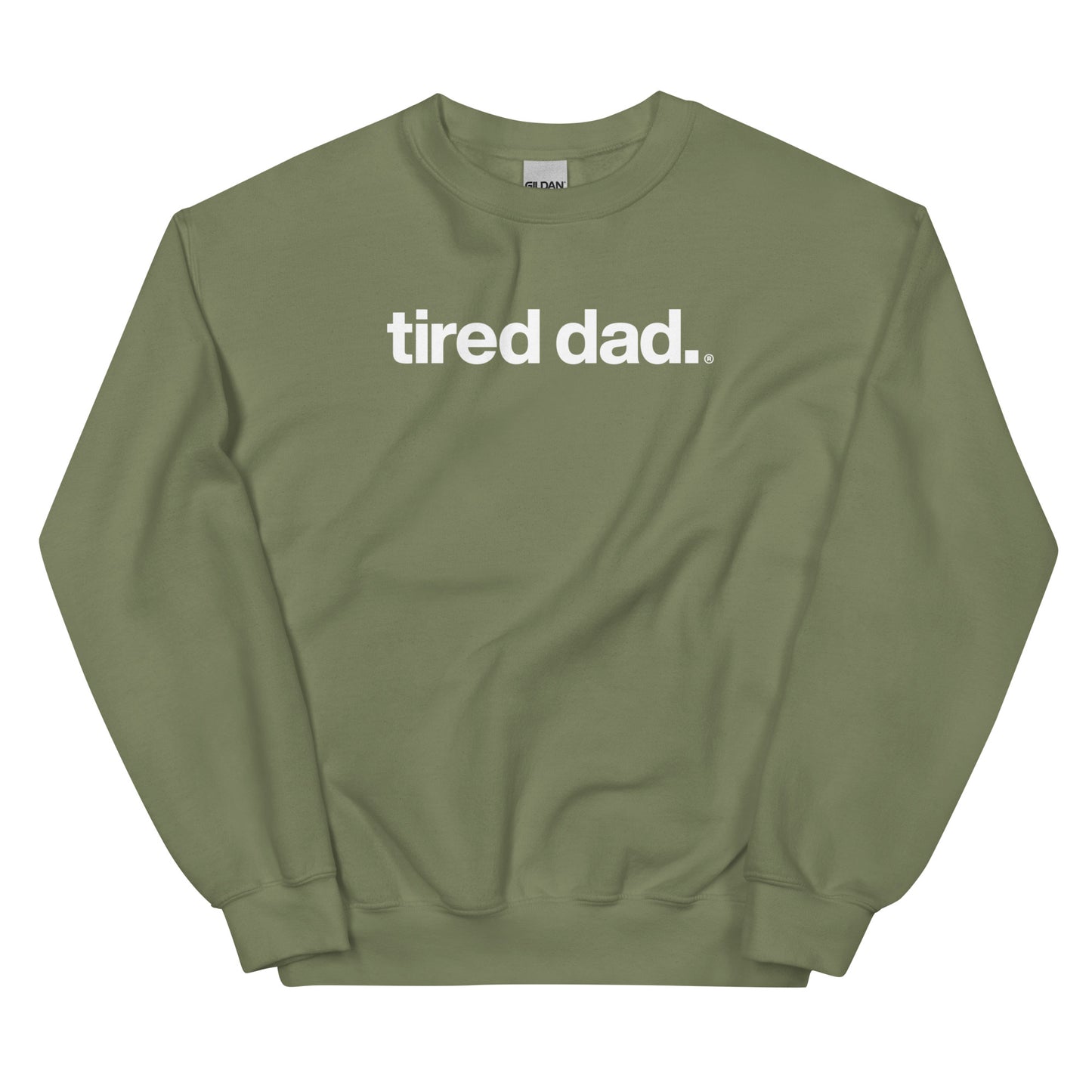 "Keep Showing Up Angel" Tired Dad Sweatshirt