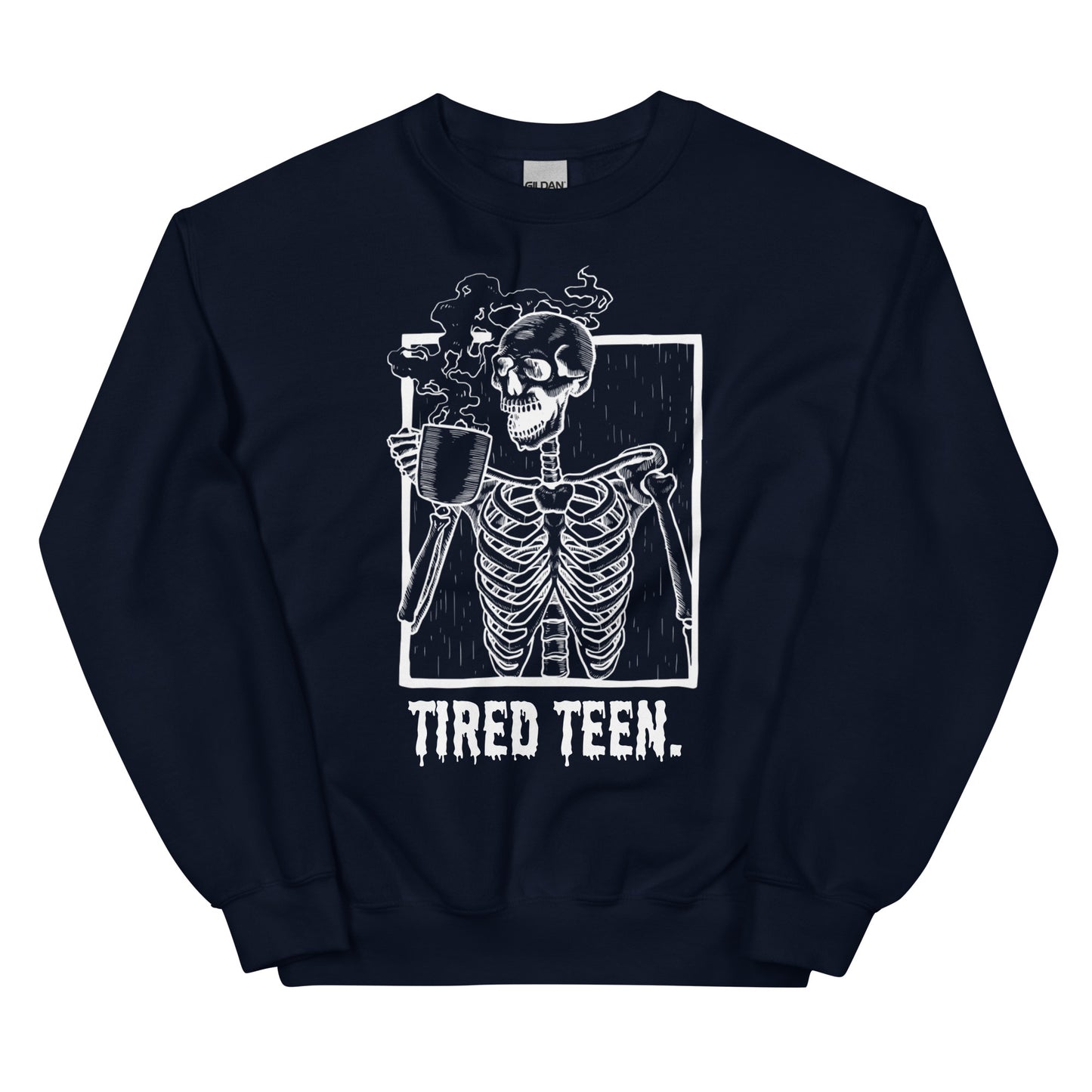 Tired Teen Sweatshirt