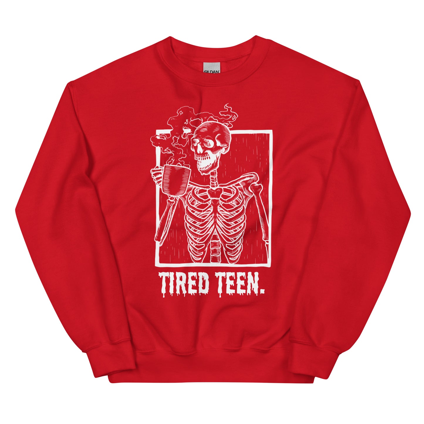 Tired Teen Sweatshirt