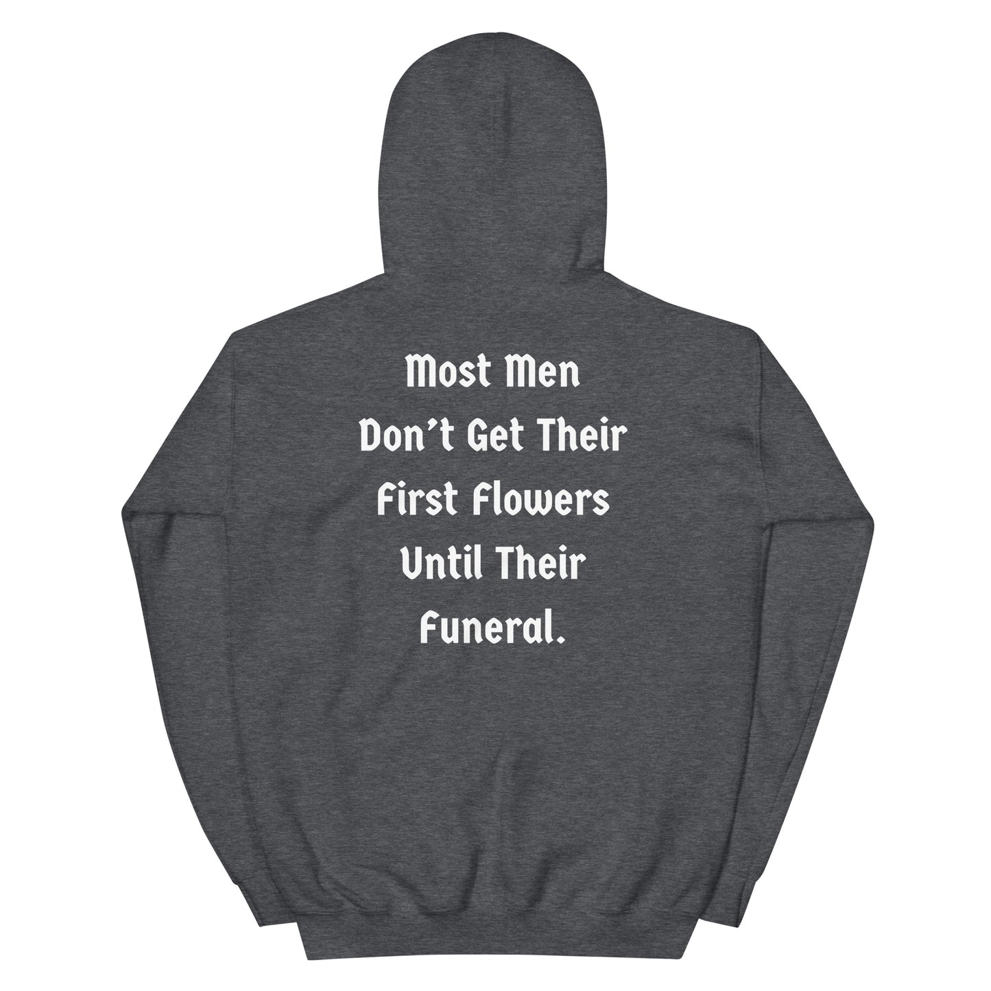 "Flowers" Tired Dad Hoodie