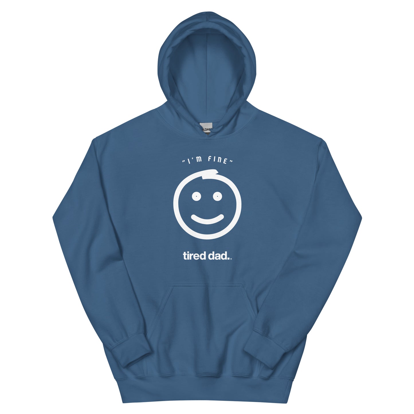 "I'm Fine" Check On The Strong Dads Hoodie