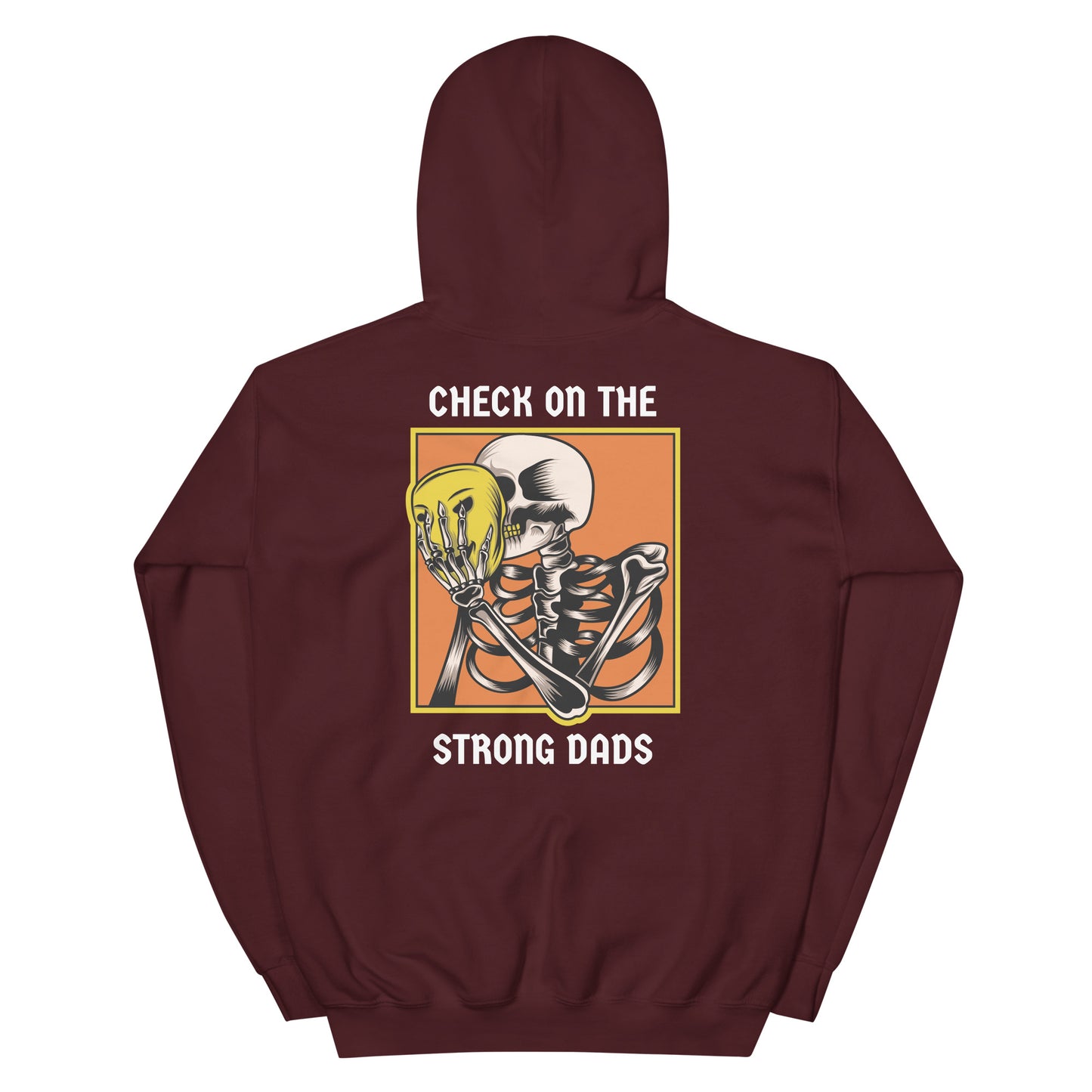 "I'm Fine" Check On The Strong Dads Hoodie