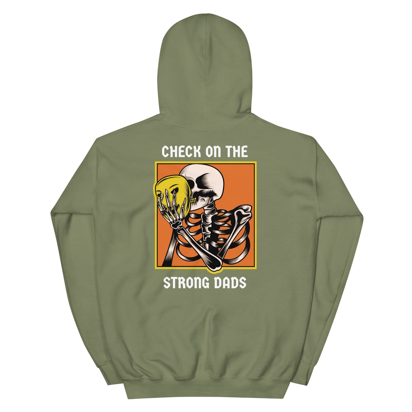 "I'm Fine" Check On The Strong Dads Hoodie