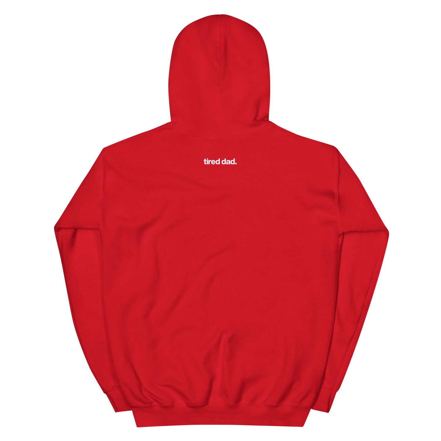 Tired Dad "Dead Tired" Hoodie