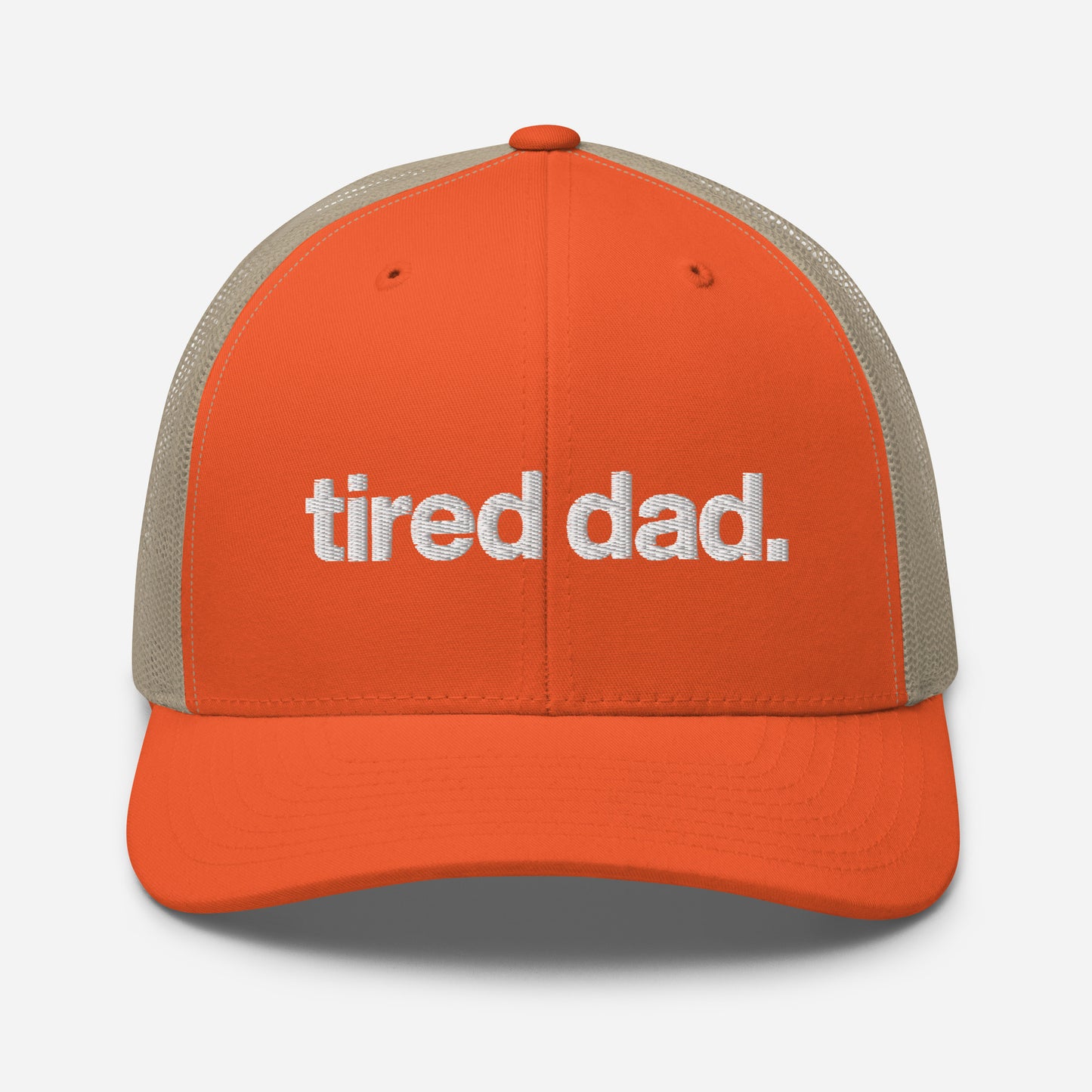 tired dad. trucker hat