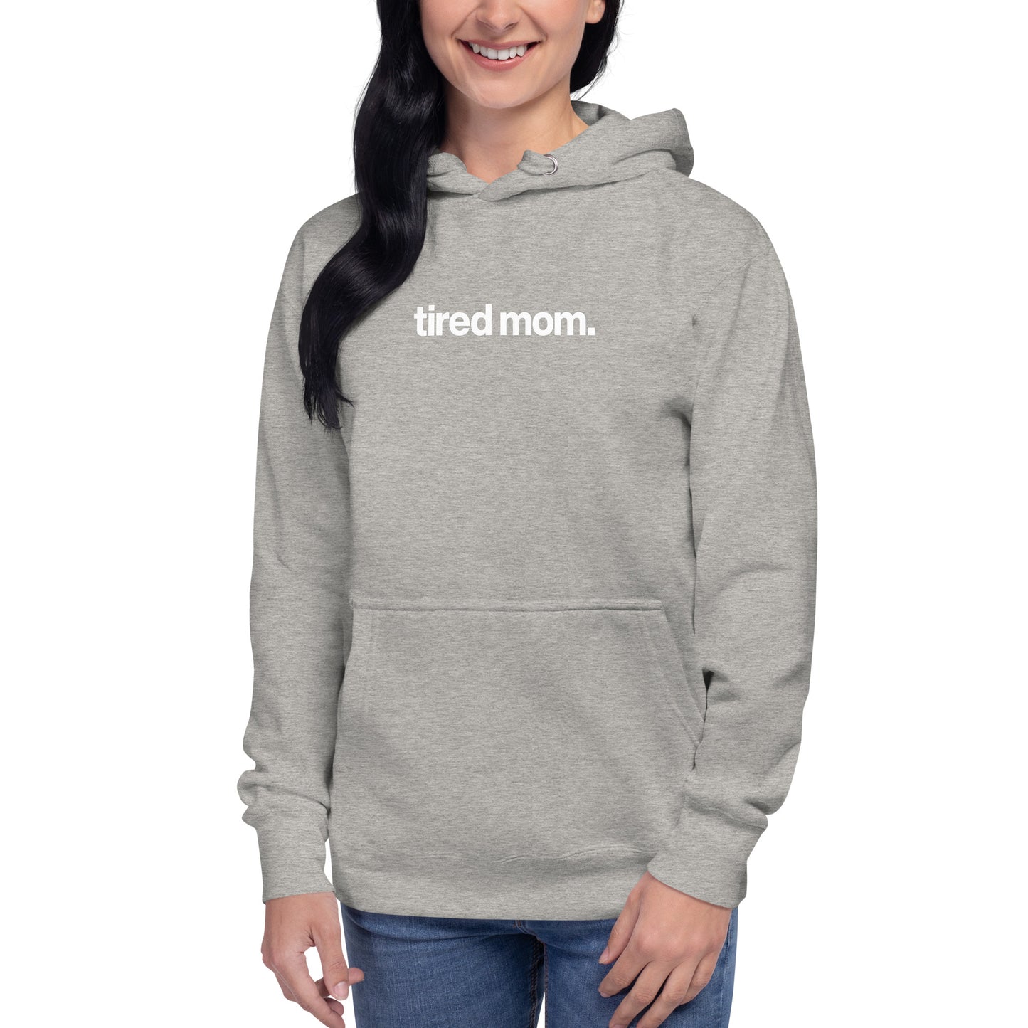 tired mom. hoodie