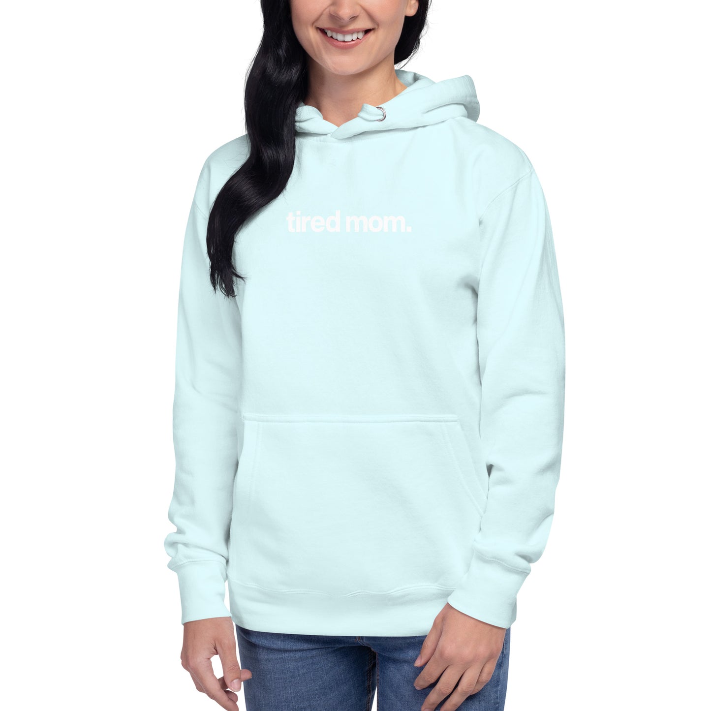 tired mom. hoodie