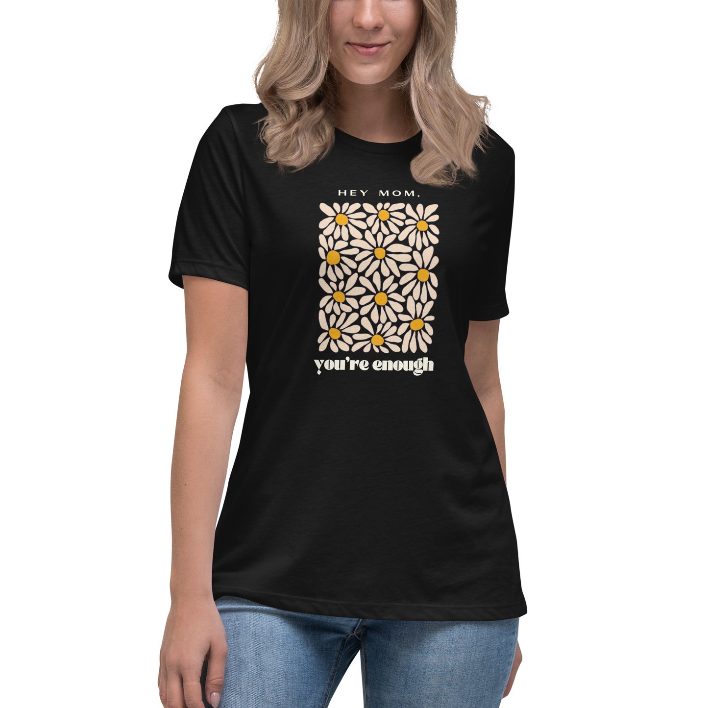 tired mom. "you're enough" women's relaxed t-shirt