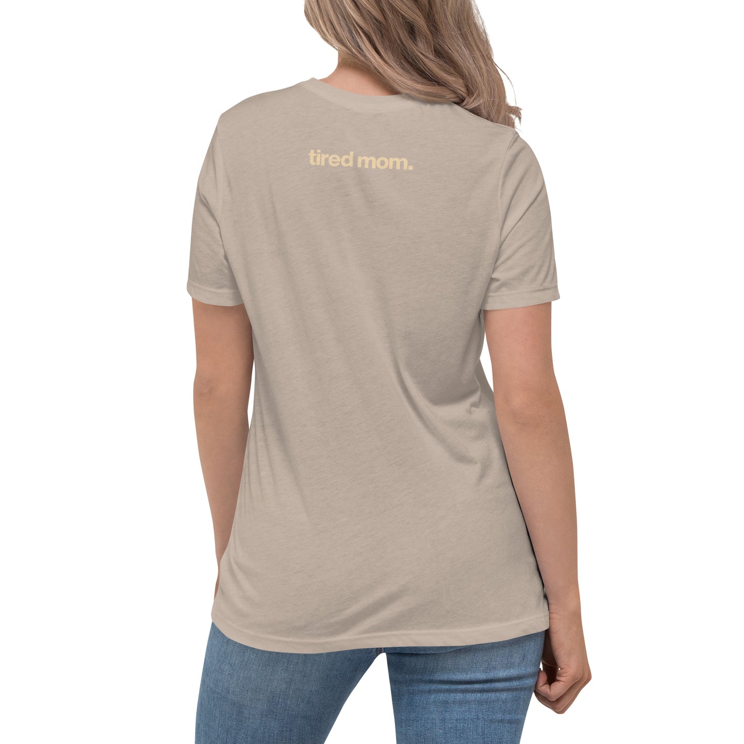 tired mom. "you're enough" women's relaxed t-shirt