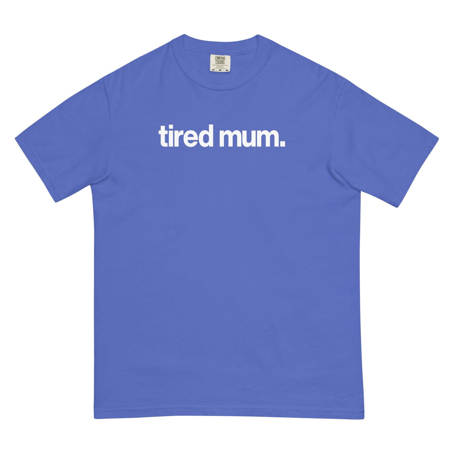 "tired mum" relaxed fit t-shirt