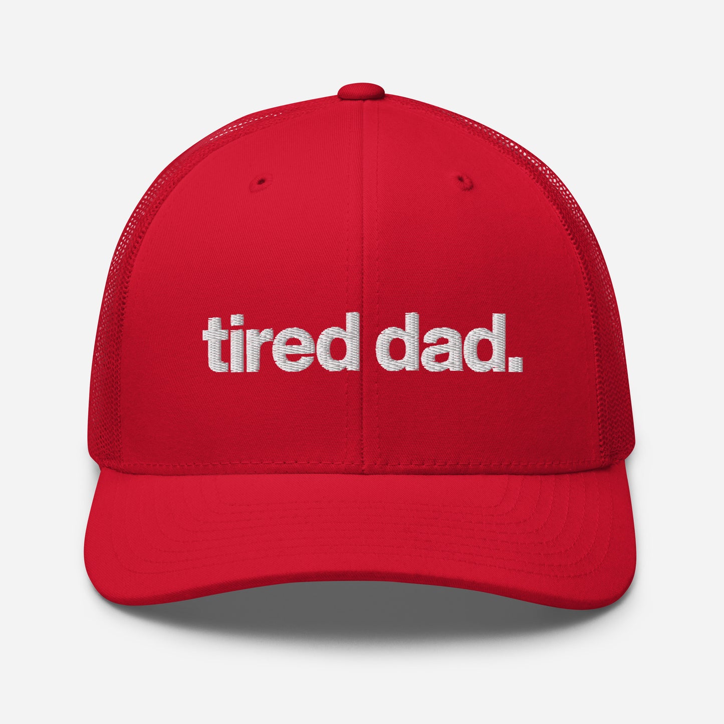 tired dad. trucker hat